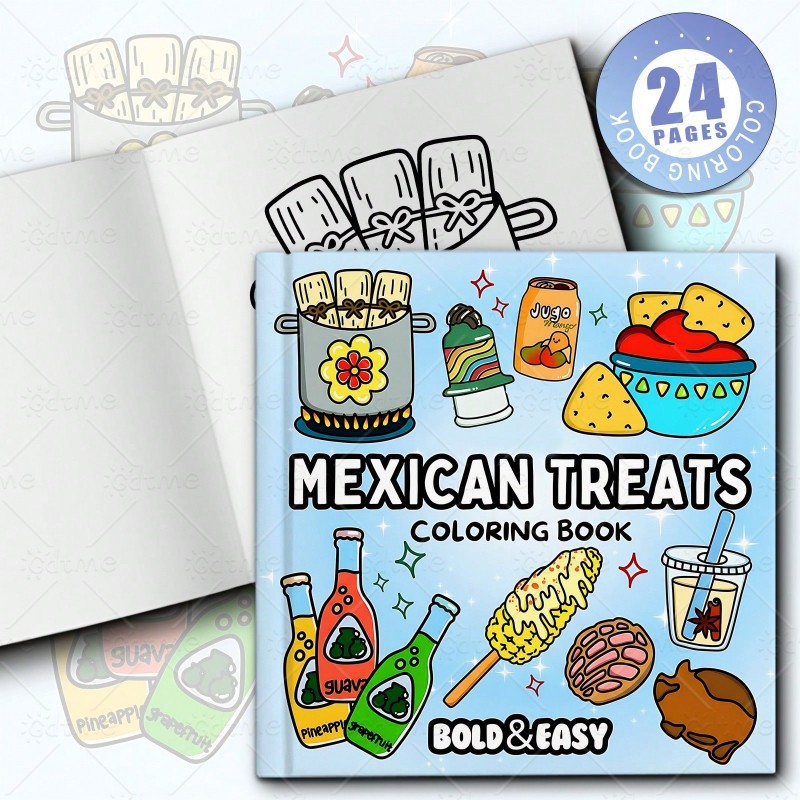 Food And Snacks Coloring Book Bold And Easy - Bold Easy Mexican Treats Coloring Book